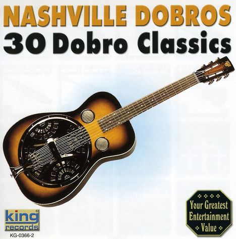 Nashville Dobros: 30 Dobro Classics, CD