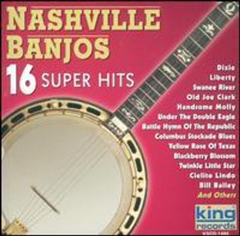 Nashville Banjos: 16 Super Hits, CD