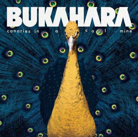 Bukahara: Canaries In A Coal Mine, CD