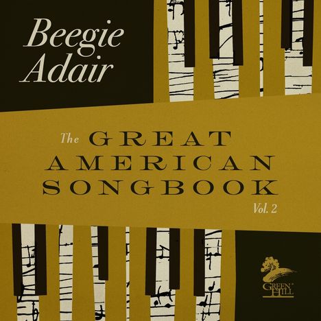 „Beegie Adair“, „The Great American Songbook Vol. 2“. Illustration mit Klaviertastatur-Motiv.