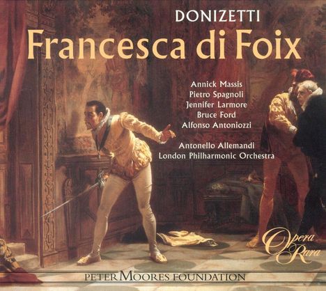 Gaetano Donizetti (1797-1848): Francesca di Foix, CD