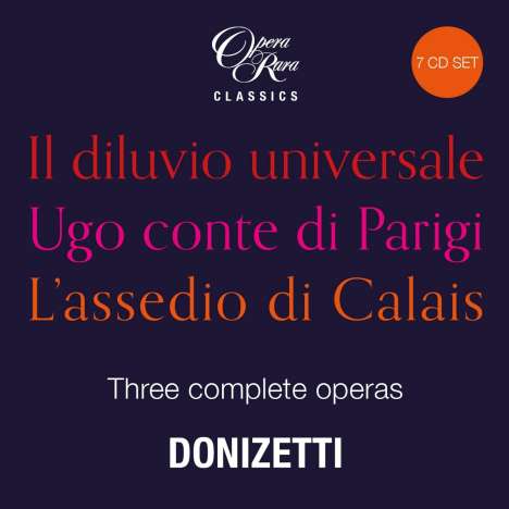 Gaetano Donizetti (1797-1848): 3 Opernraritäten (Opera Rara Classics), 7 CDs