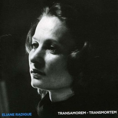 Éliane Radigue (geb. 1932): Transmorem - Transmortem, CD