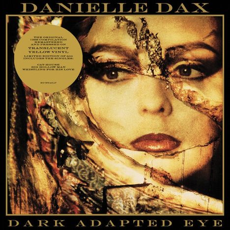 Danielle Dax: Dark Adapted Eye, CD