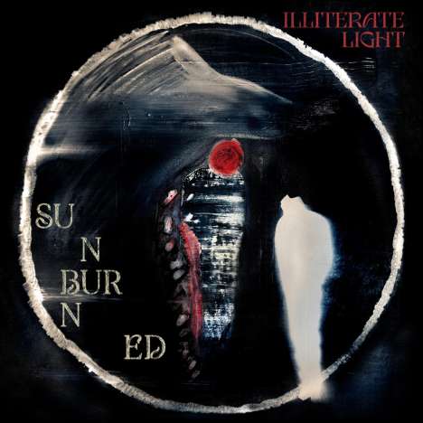 Illiterate Light: Sunburned, LP