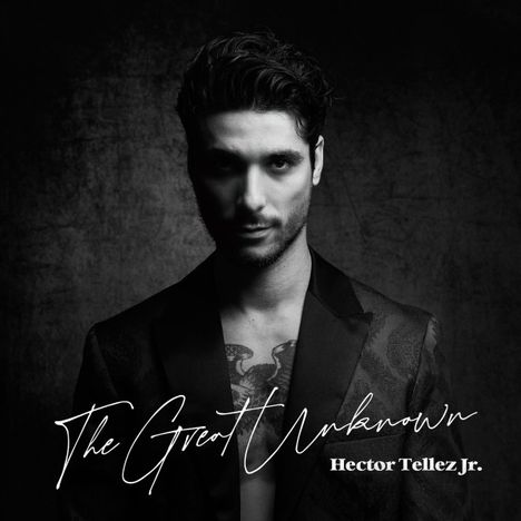 Hector Tellez Jr.: The Great Unknown, CD