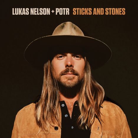 Lukas Nelson &amp; Promise Of The Real: Sticks And Stones, CD