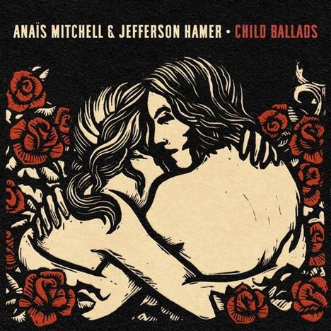 Anais Mitchell &amp; Jefferson Hamer: Child Ballads, CD