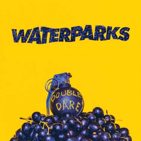 Waterparks: Double Dare (Colored Vinyl), LP