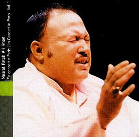 Nusrat Fateh Ali Khan: En Concert A Paris Vol. 1, CD