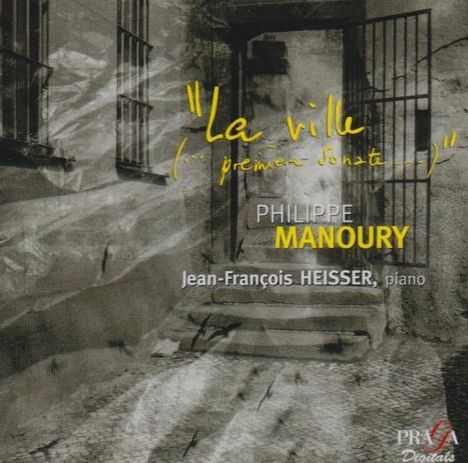 Philippe Manoury (geb. 1952): Klaviersonate Nr.1 "La Ville", Super Audio CD