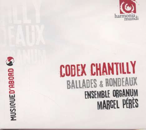 Codex Chantilly - Airs de Cour 14.Jh., CD