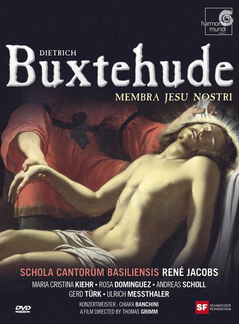 Dieterich Buxtehude (1637-1707): Kantate "Membra Jesu nostri" BuxWV 75, DVD