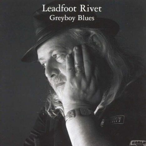 Leadfoot Rivet: Greyboy Blues, CD