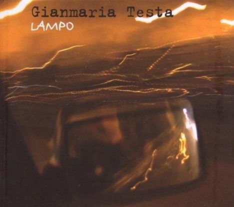 Gianmaria Testa: Lampo (Digibook), CD