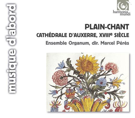 Plain Chant aus Auxerre im 18.Jh., CD