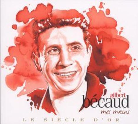 Gilbert Bécaud (1927-2001): Gilbert Becaud, 2 CDs