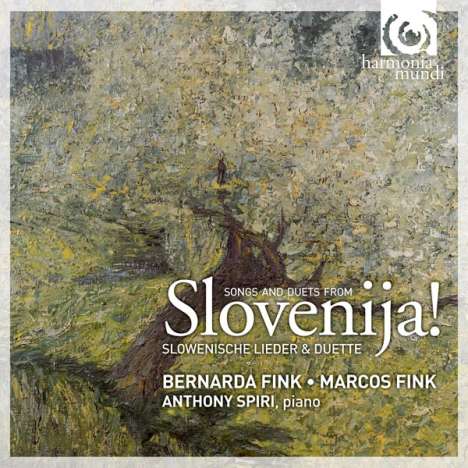 Bernarda Fink: Slovenija!-Slowen.Lieder &amp; Duette, CD