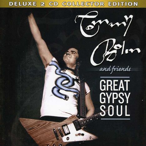 Tommy Bolin: Great Gypsy Soul, 2 CDs