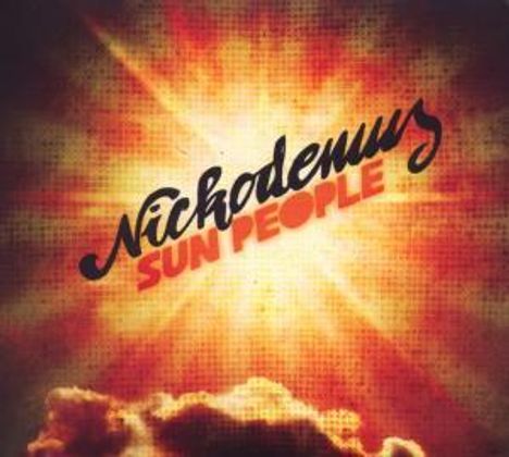 Nickodemus: Sun People, CD