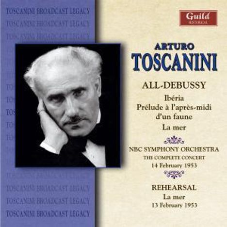 Arturo Toscanini - The Complete Concert 14.02.1953, 2 CDs