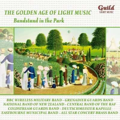 Golden Age of Light Music "Bandstand in the Park", CD