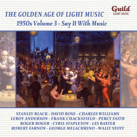 The Golden Age Of Light Music: The 1950s Volume 3, CD