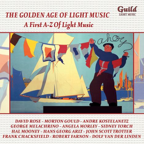 The Golden Age Of Light Music: A First A - Z Of Light Music, CD