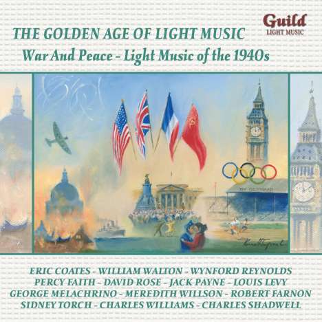 The Golden Age Of Light Music: War And Piece - Light Music Of The 1940s, CD