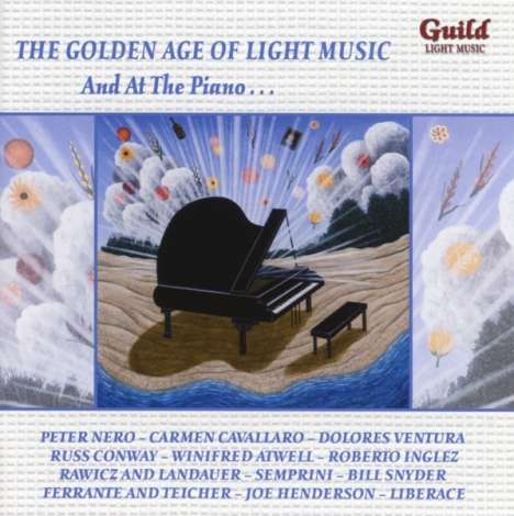 The Golden Age Of Light Music: And At The Piano ..., CD