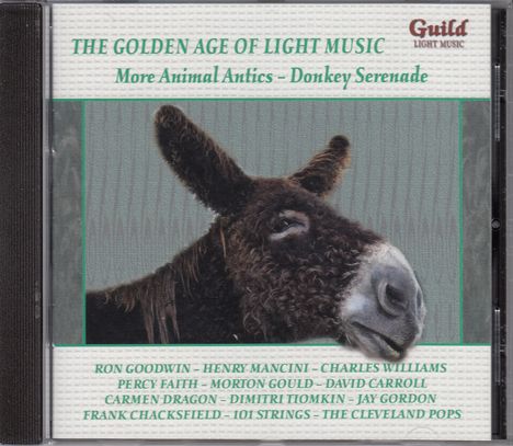 Nostalgie: The Golden Age Of Light Music: More Animal Antics - Donkey Serenade, CD