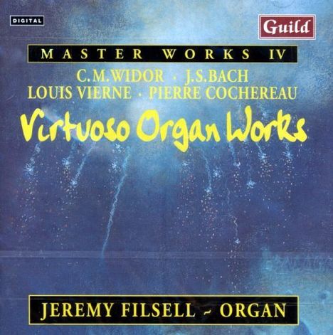 Jeremy Filsell - Virtuoso Organ Works, CD