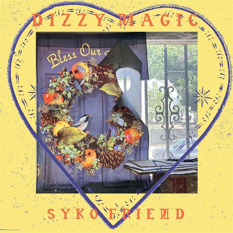 Syko Friend: Dizzy Magic, LP