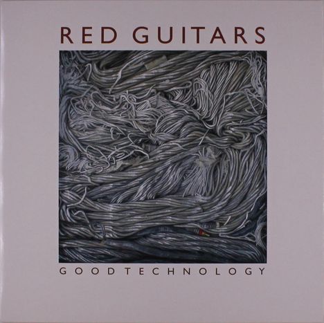 Red Guitars: Good Technology, Single 12"
