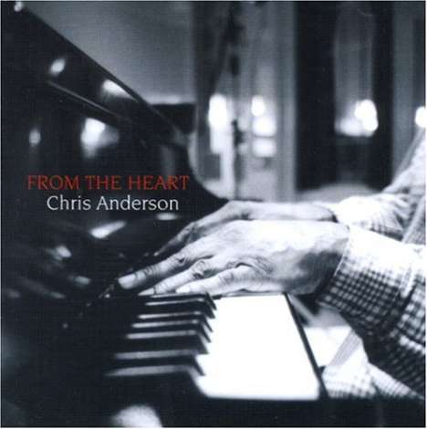 Chris Anderson: From The Heart - Live, CD