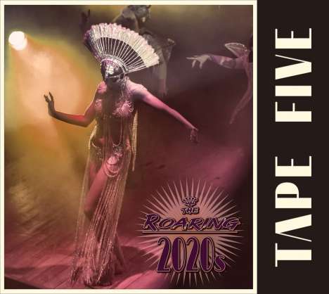 Tape Five: The Roaring 2020s, CD