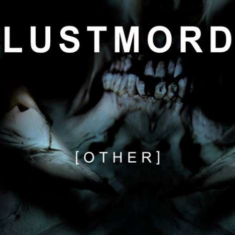 Lustmord: Other, CD
