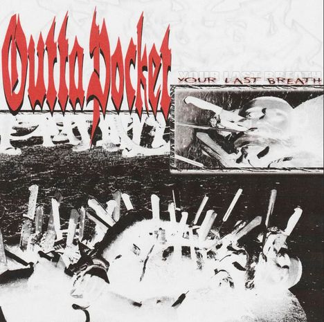 "Outta Pocket" in roter Schrift, "Your Last Breath" in Schwarz. Schraffurartiger, abstrakter Hintergrund mit dynamischen Strichen.