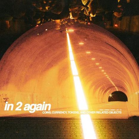 Text: „in 2 again. COINS, CURRENCY, TOKENS, AND OTHER RELATED OBJECTS.“ Ein Tunnel mit hellem Lichtstrahl in der Mitte.