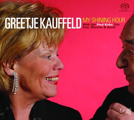 Greetje Kauffeld &amp; Paul Kuhn: My Shining Hour, Super Audio CD