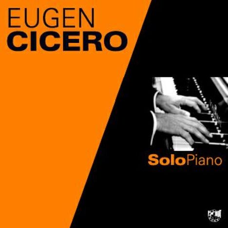 Eugen Cicero (1940-1997): Solo Piano - Live 1978, CD