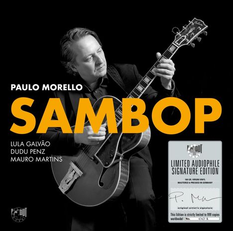 Paulo Morello (geb. 1970): Sambop (180g) (Limited Numbered Audiophile Signature Edition), LP