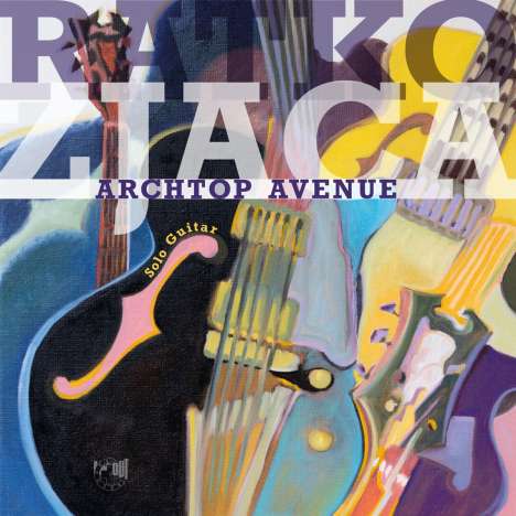 Ratko Zjaca: Archtop Avenue (180g) (Limited Numbered Edition), LP