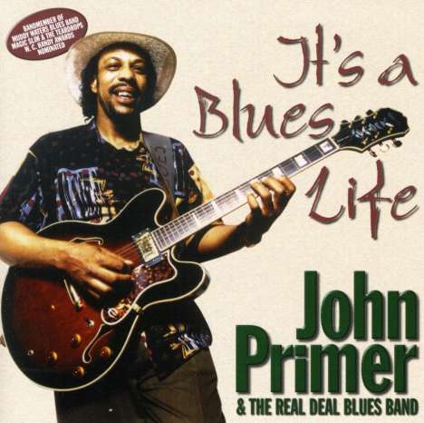 John Primer: It's A Blues Life, CD