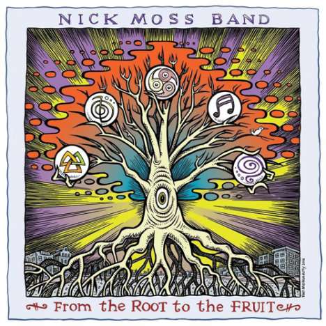 Nick Moss: From The Root To The Fruit, 2 CDs