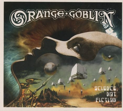 Orange Goblin: Science, Not Fiction, CD