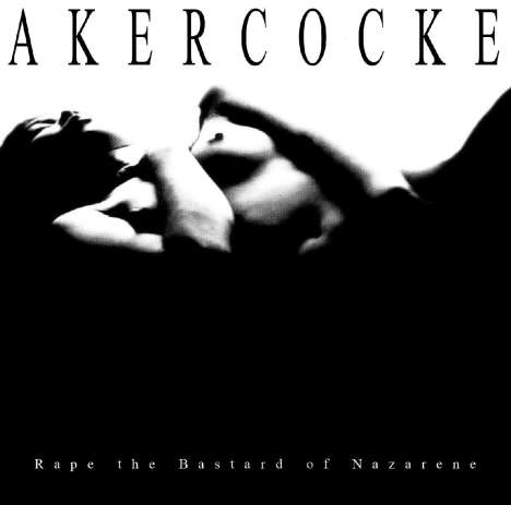 Akercocke: Rape Of The Bastard Nazarene (Reissue), LP