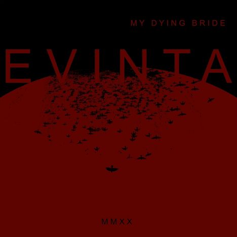 My Dying Bride: Evinta MMXX (Limited Edition) (Red/Black Vinyl), 2 LPs