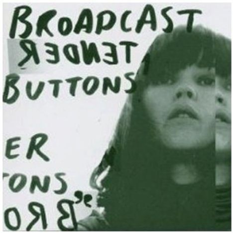 Broadcast: Tender Buttons, CD