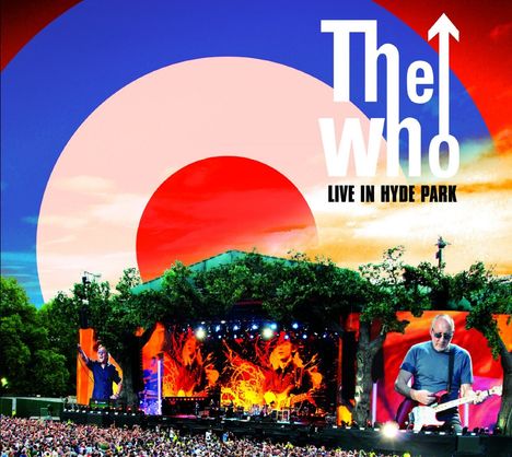 The Who: Live In Hyde Park 2015, CD